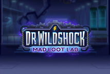Dr Wildshock Mad Loot Lab